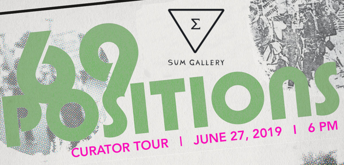 Curator Tour – 69 Positions