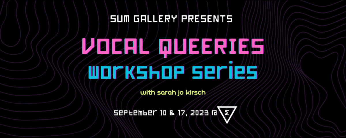 Vocal Queeries workshop series